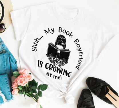 Book Boyfriend Growling Smut Book Lover short sleeve shirt.